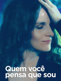 Quem Você Pensa que Sou (2019)