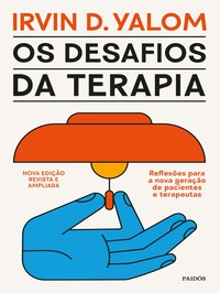 Os Desafios da Terapia - Irvin D. Yalom (2002)